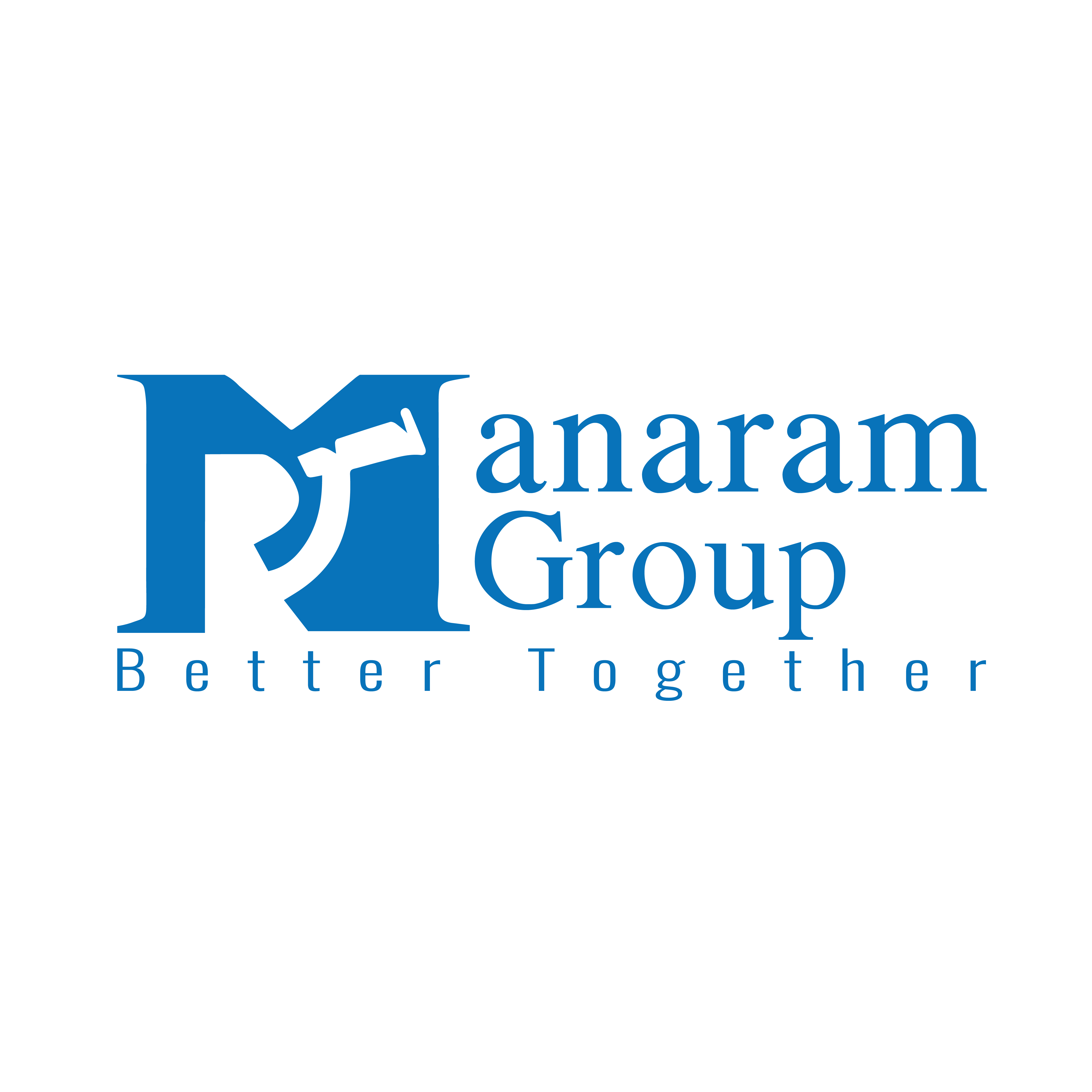 Manaram Group, Better Together